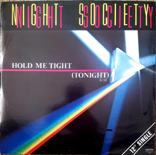 Night Society - Hold Me Tight / Tonight